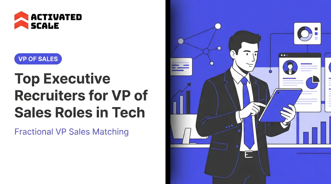 Top Executive Recruiters for VP of Sales Roles in Tech