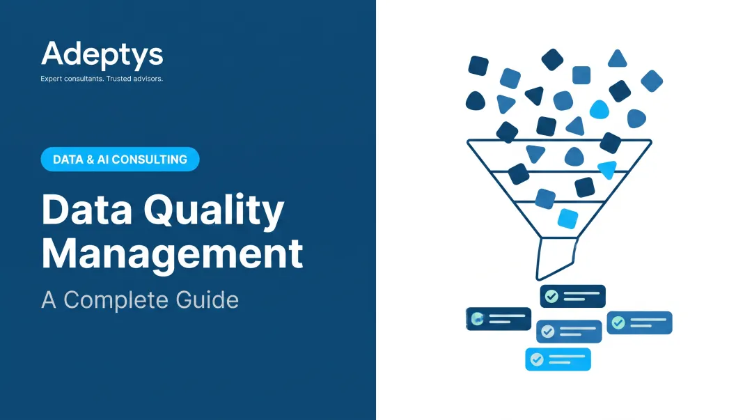 Data Quality Management: A Complete Guide