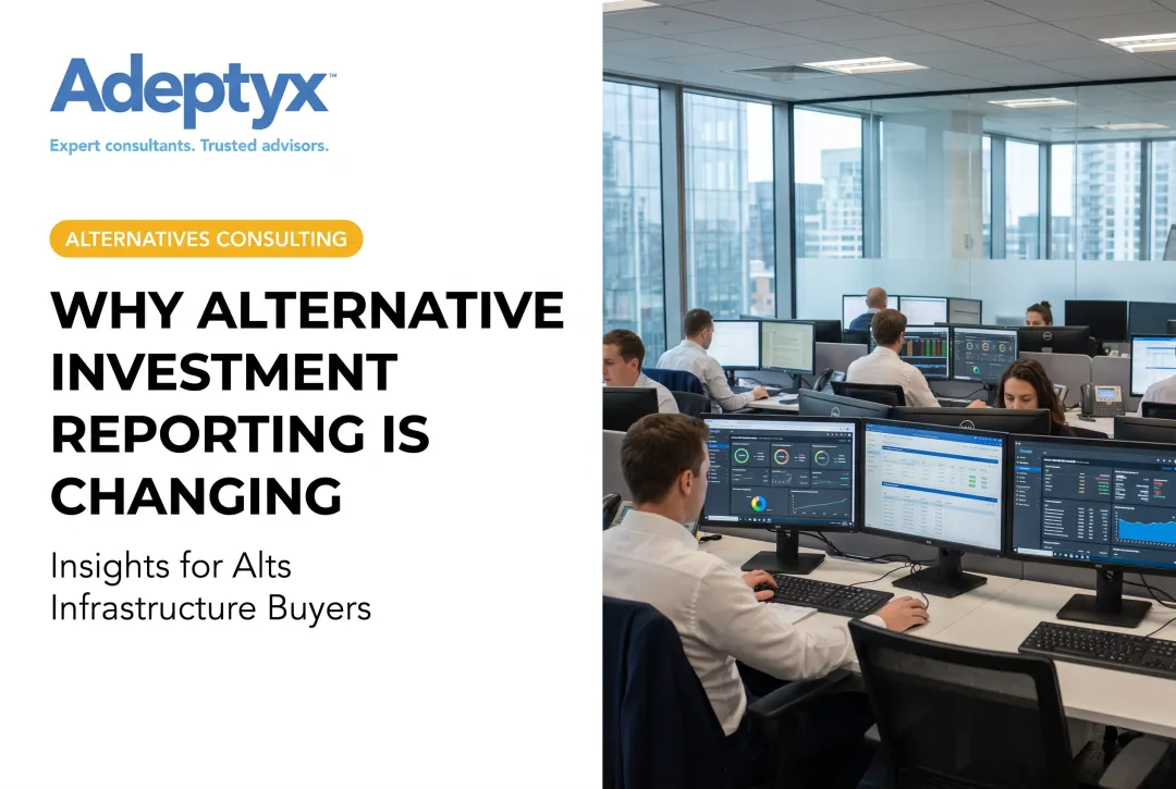 Why Alternative Investment Reporting Is Changing