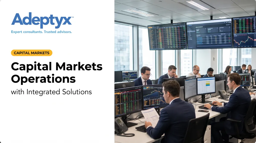 Capital Markets Operations with Integrated Solutions