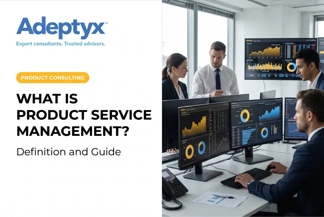 What Is Product Service Management? Definition and Guide