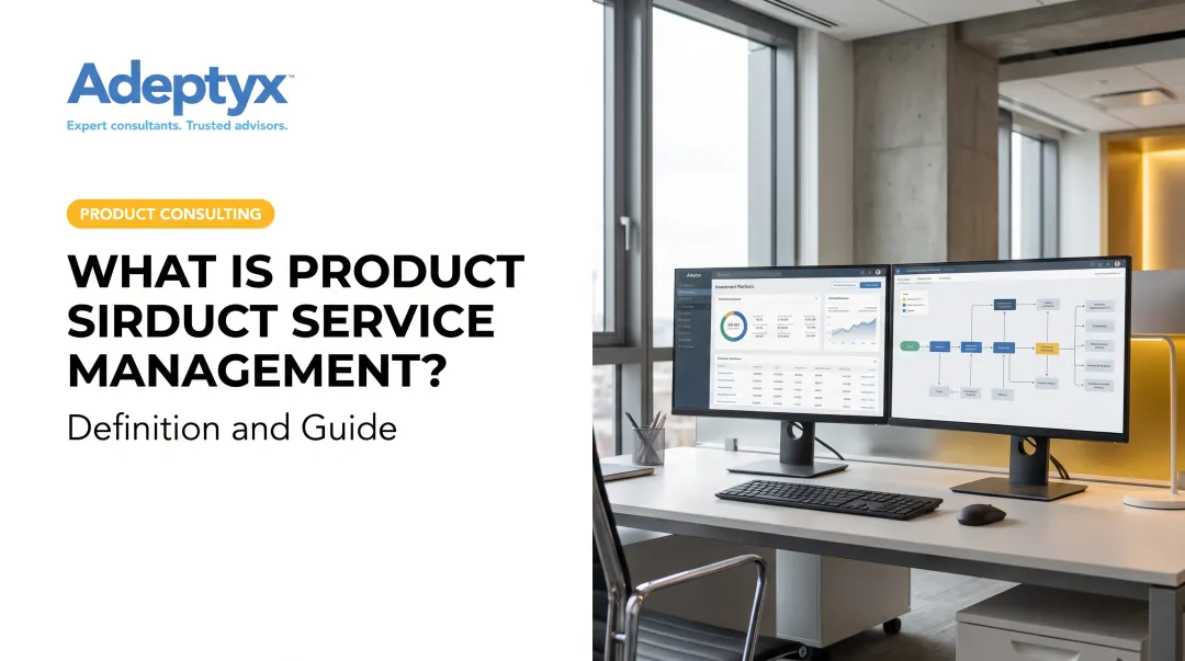 What Is Product Service Management? Definition and Guide