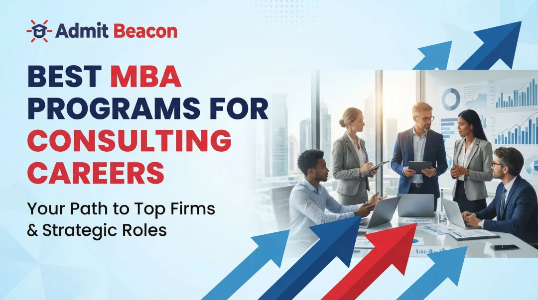 Best MBA Programs for Consulting Careers