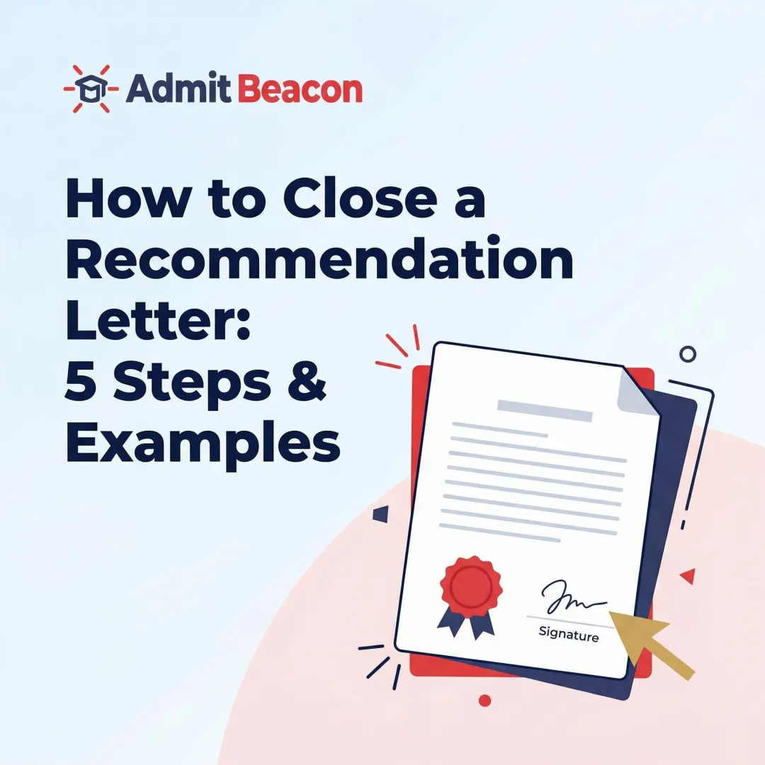 How to Close a Recommendation Letter: 5 Steps & Examples