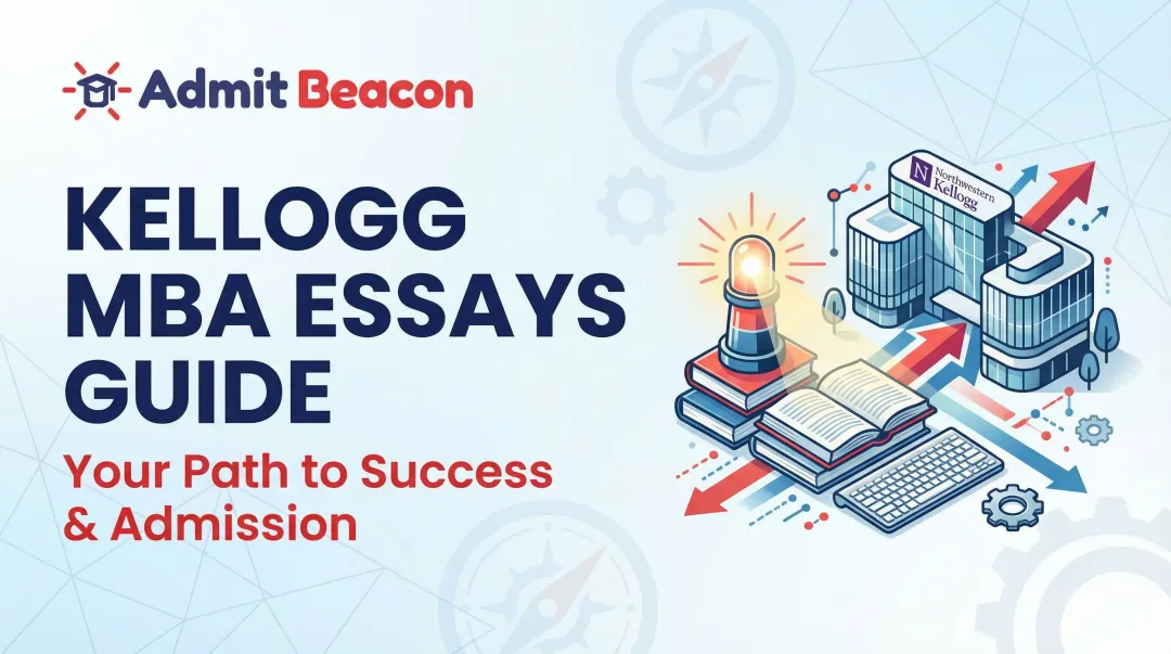 Kellogg MBA Essays Guide