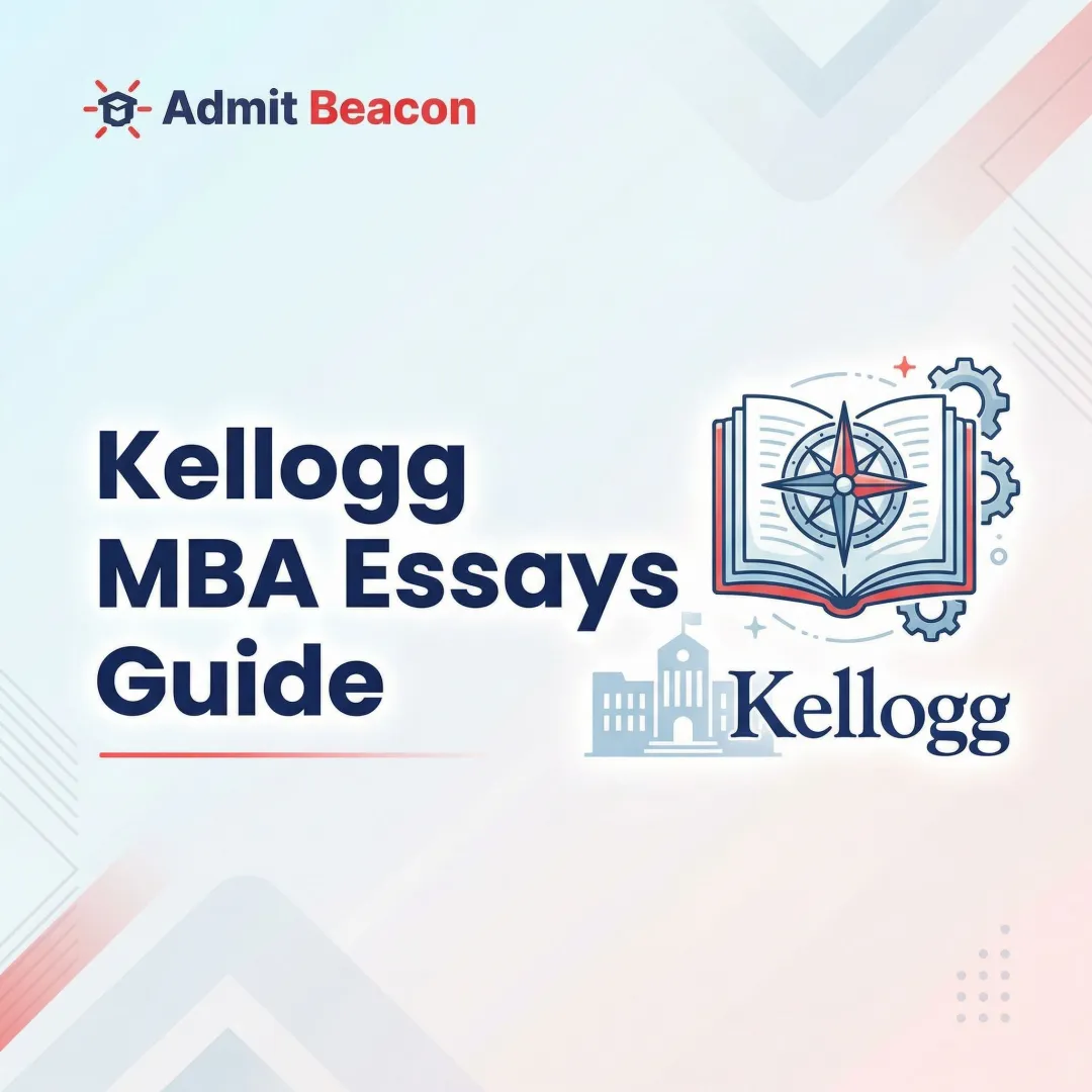 Kellogg MBA Essays Guide