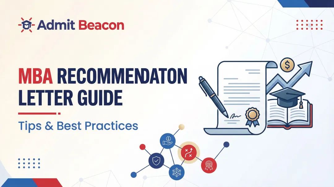 MBA Recommendation Letter Guide: Tips & Best Practices