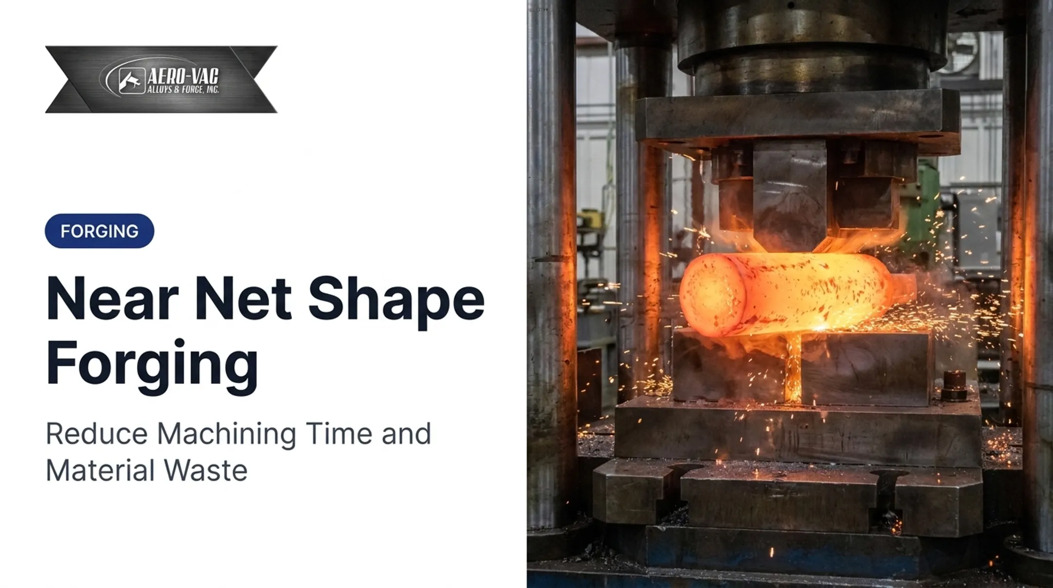 Near Net Shape Forging