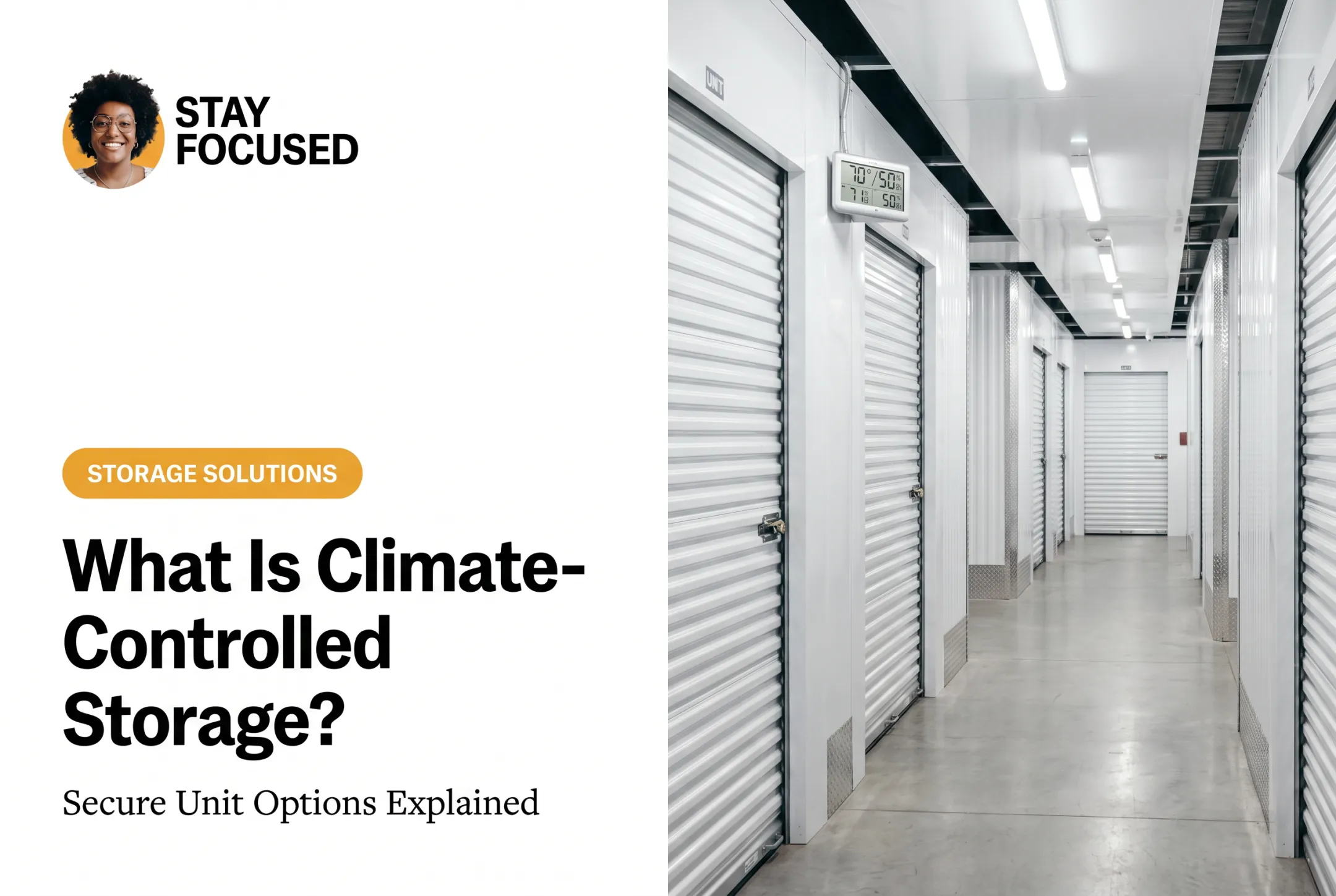 What Is Climate-Controlled Storage?