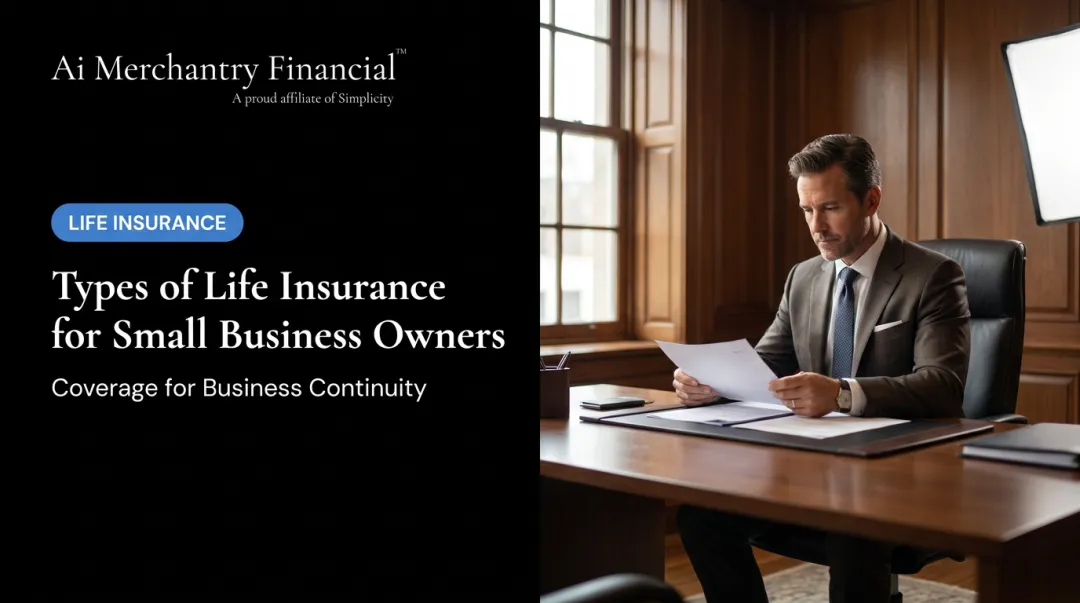 Types of Life Insurance for Small Business Owners