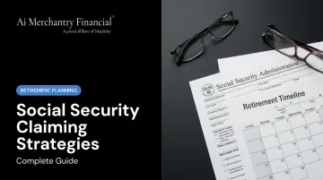 Social Security Claiming Strategies: Complete Guide