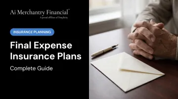 Final Expense Insurance Plans: Complete Guide
