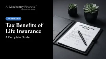Tax Benefits of Life Insurance: A Complete Guide
