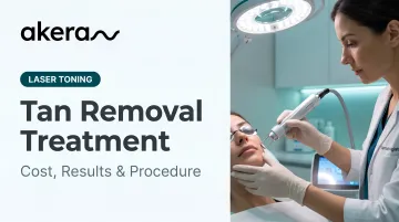 Tan Removal Treatment: Cost, Results &amp; Procedure