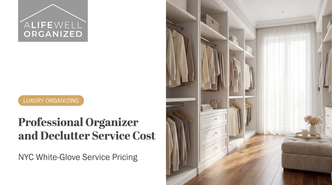 Professional Organizer and Declutter Service Cost