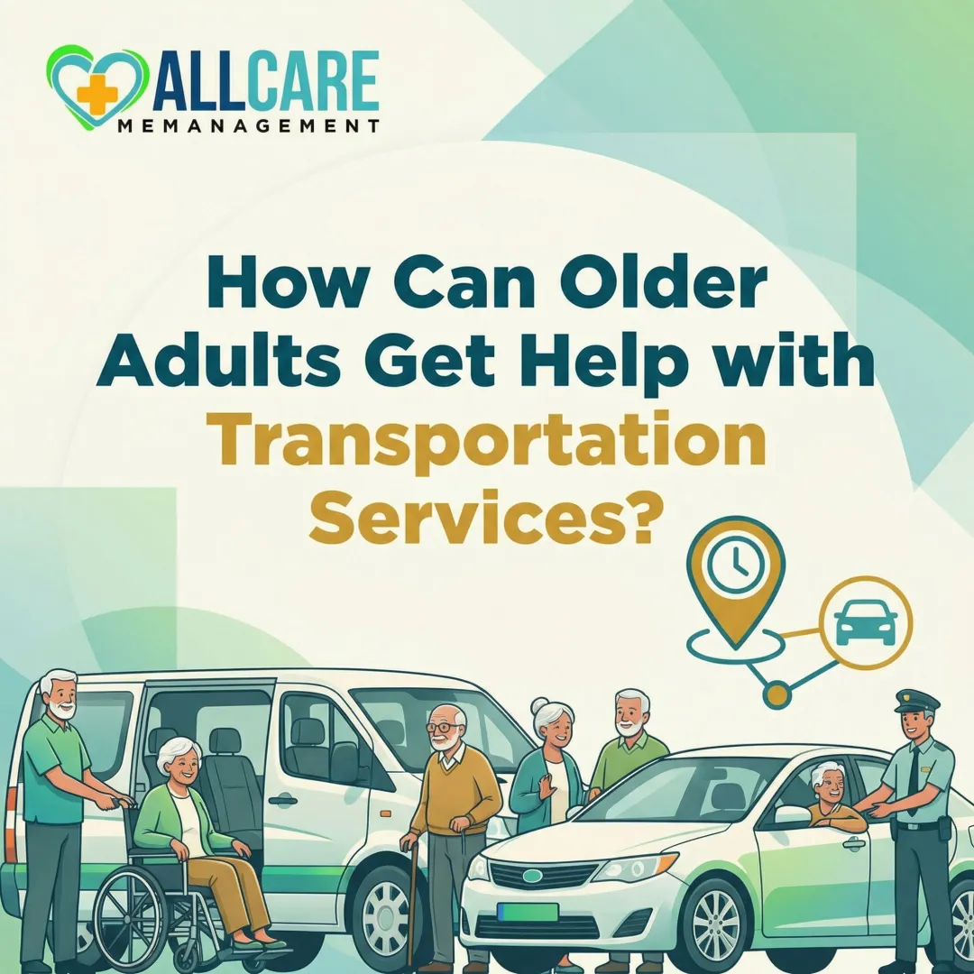 How Can Older Adults Get Help with Transportation Services?