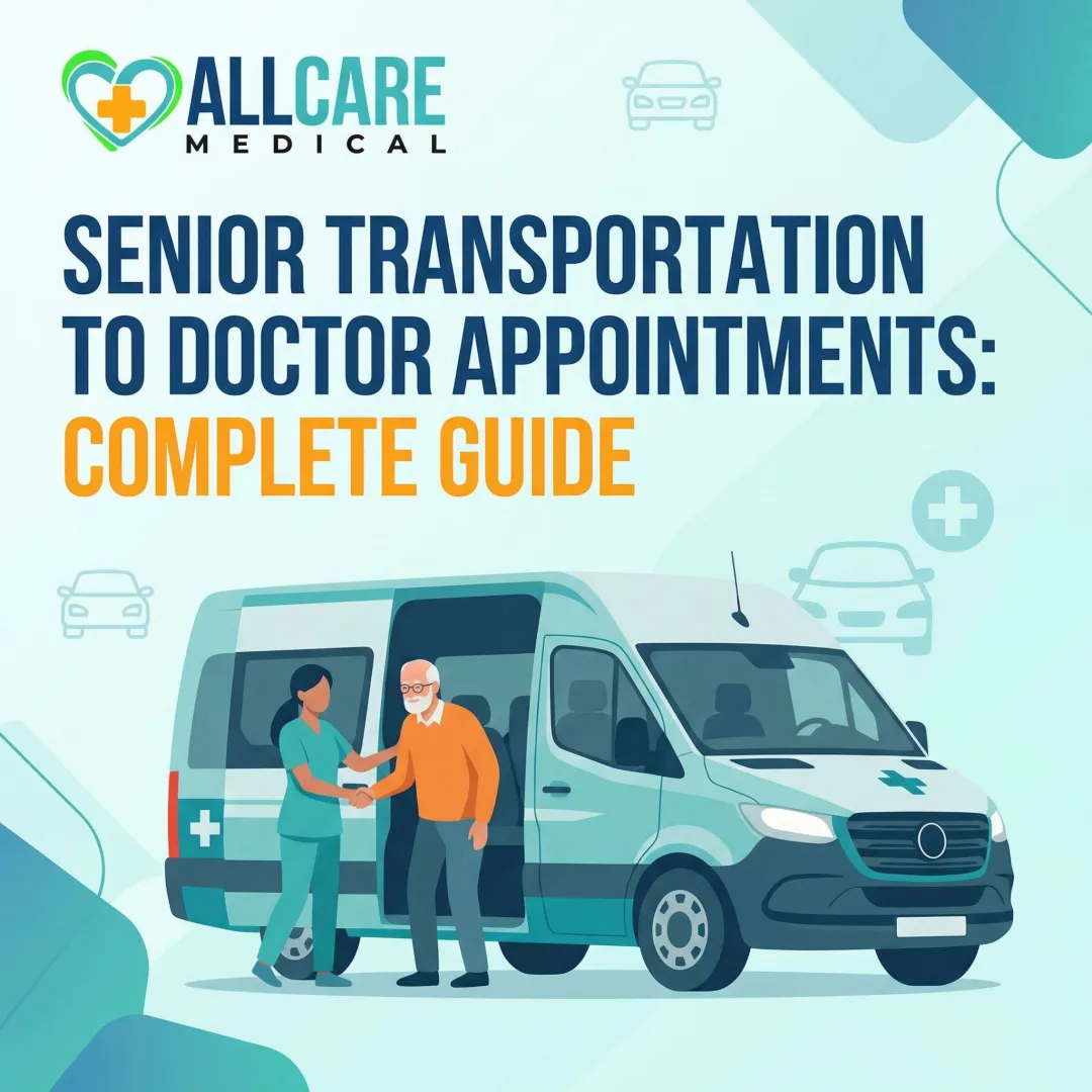Senior Transportation to Doctor Appointments: Complete Guide