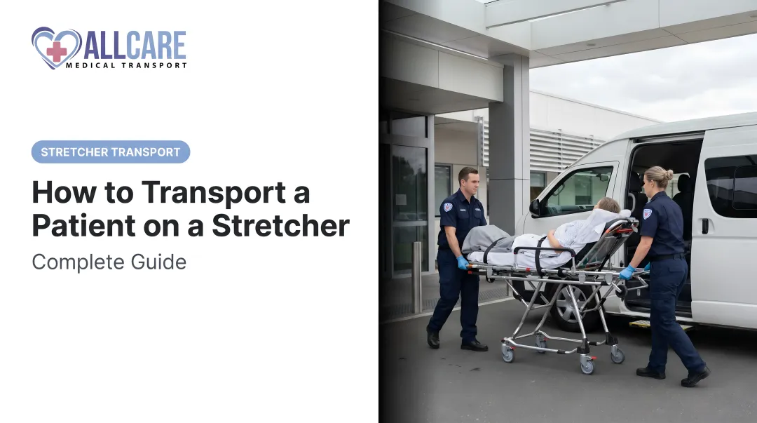 How to Transport a Patient on a Stretcher: Complete Guide