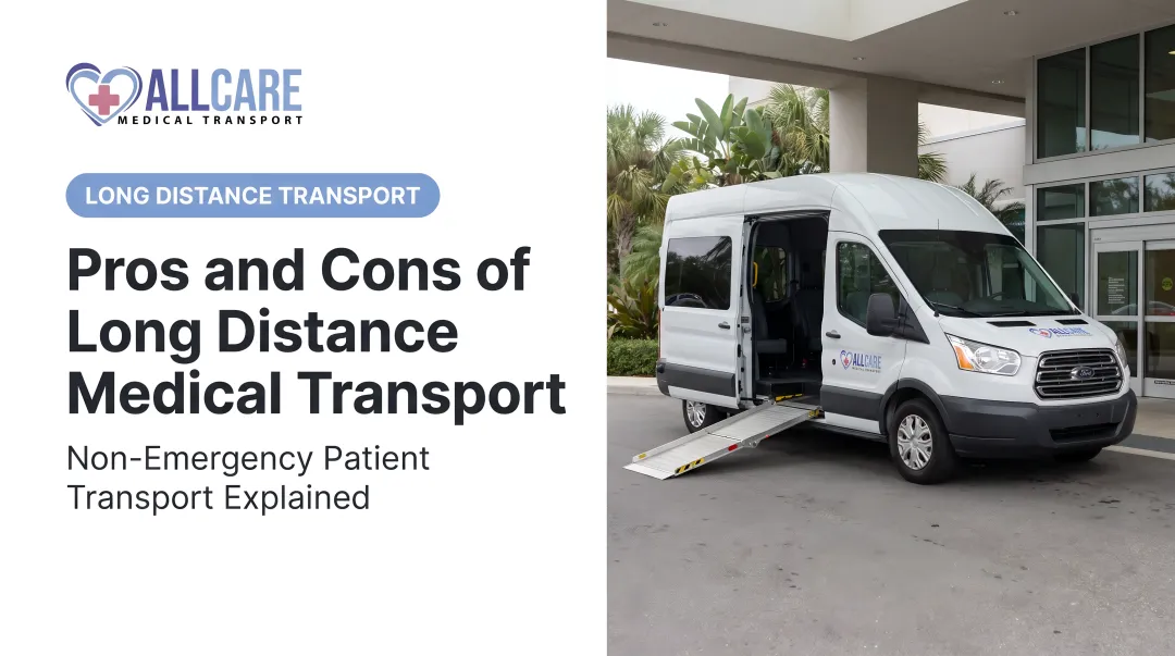 Pros and Cons of Long Distance Medical Transport
