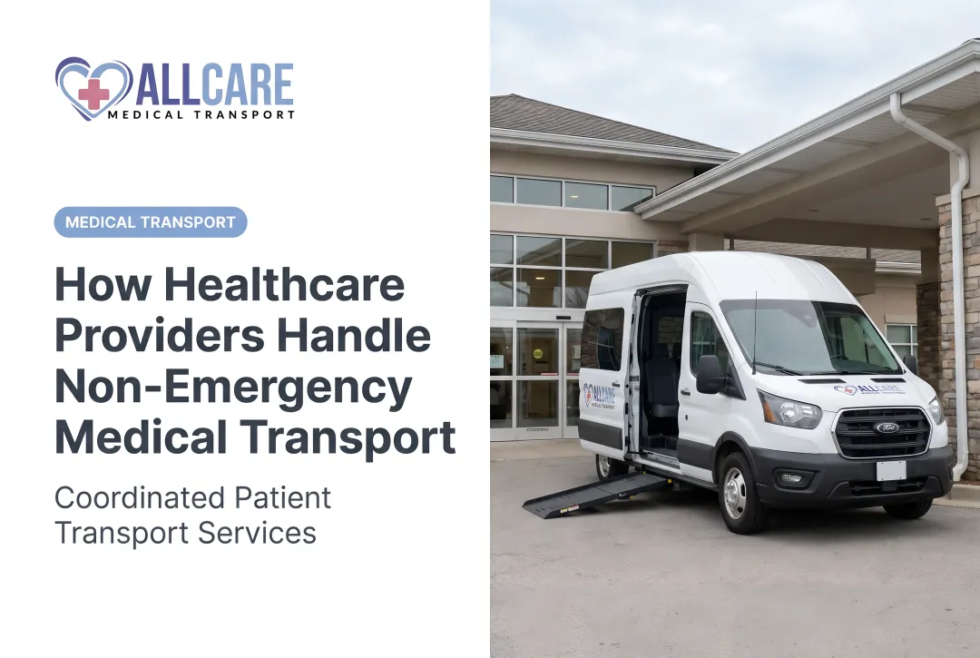 How Healthcare Providers Handle Non-Emergency Medical Transport