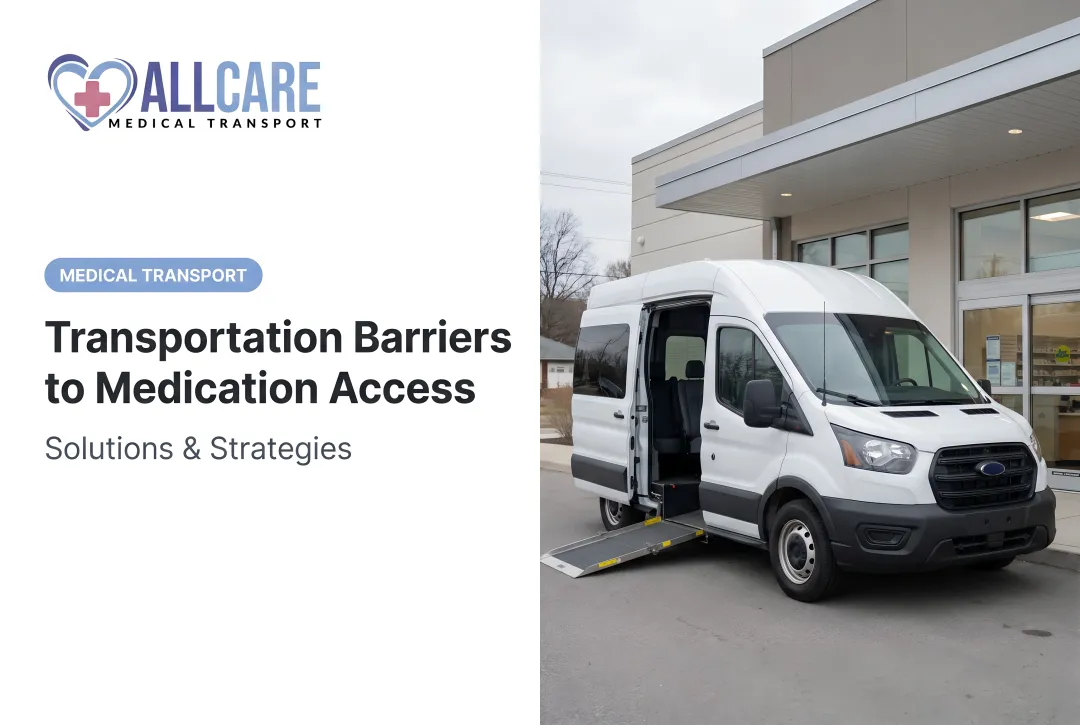 Transportation Barriers to Medication Access: Solutions & Strategies