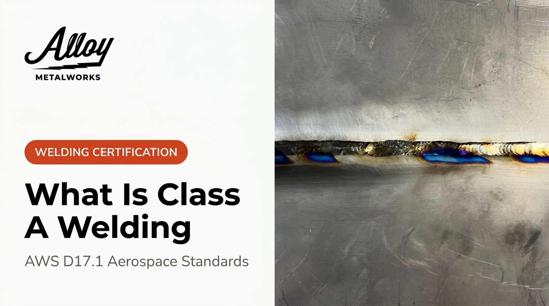 What Is Class A Welding