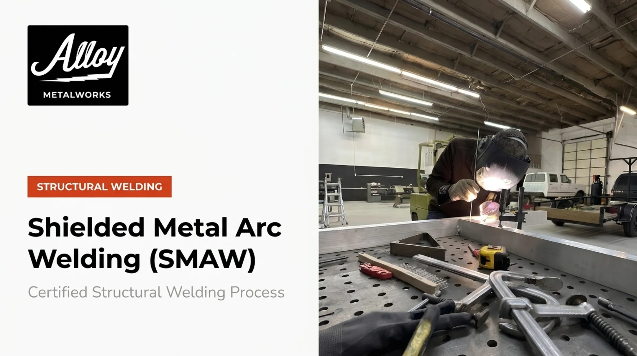 Shielded Metal Arc Welding (SMAW)