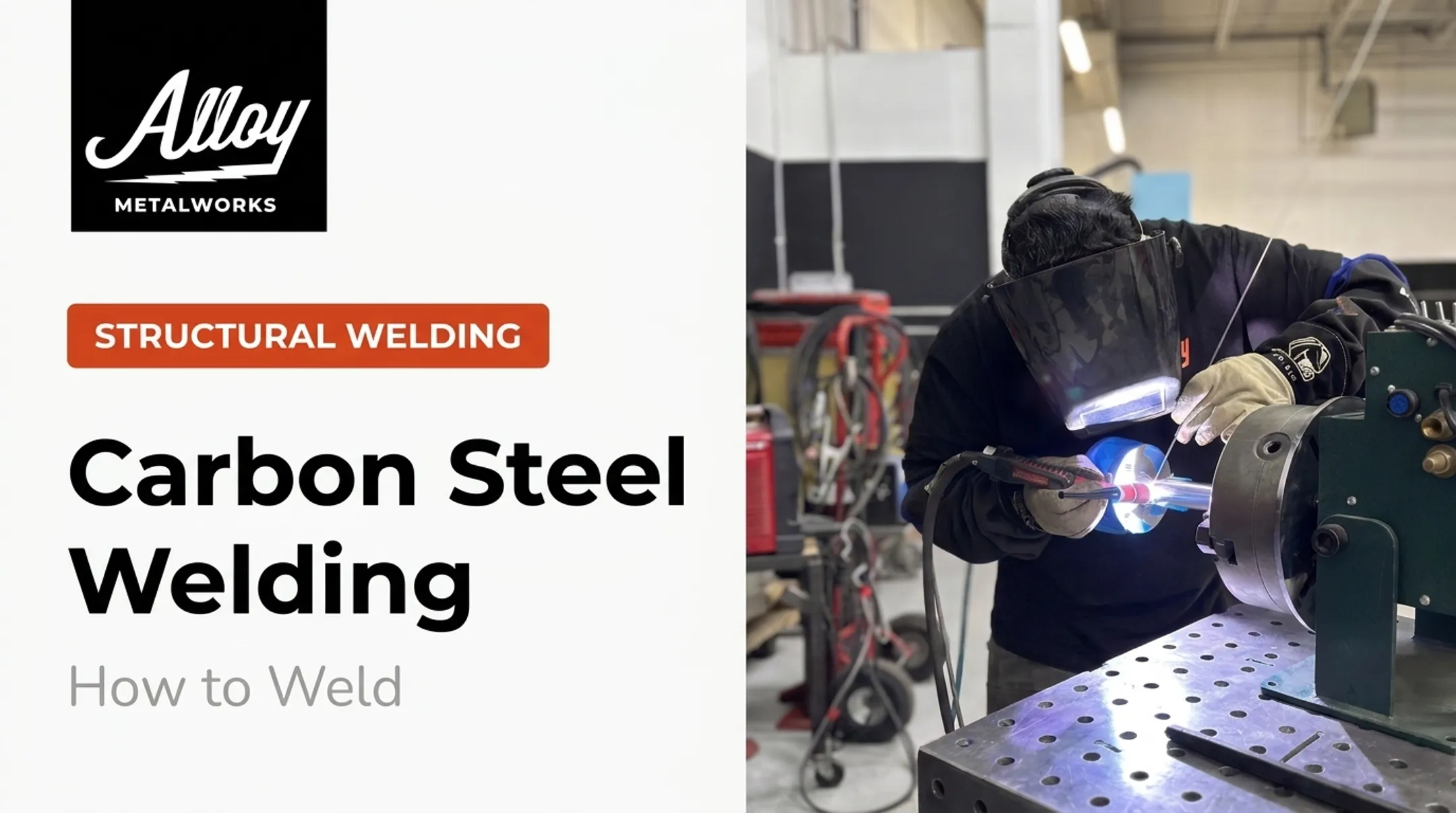 Carbon Steel Welding: How to Weld