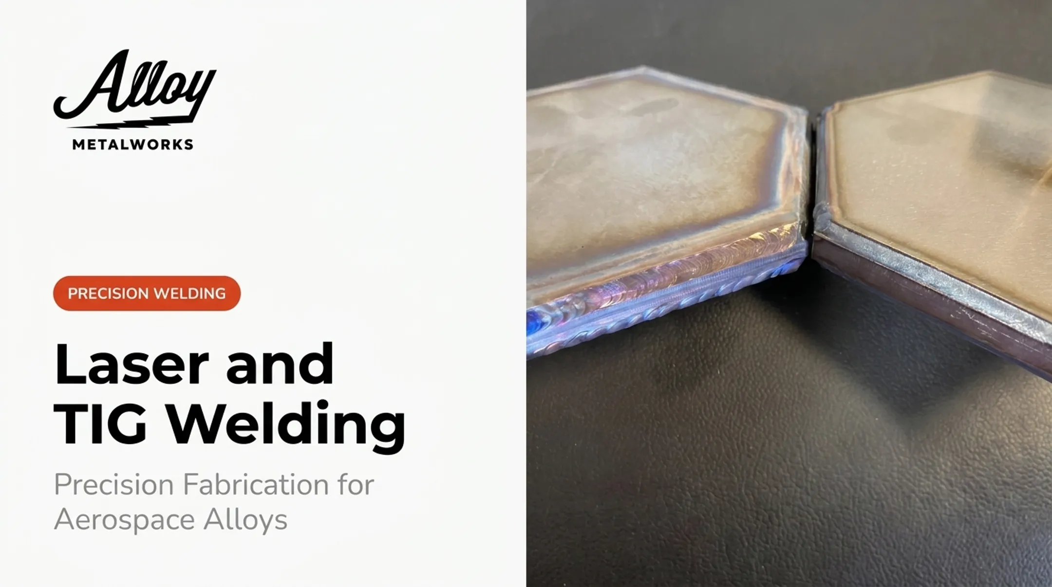 Laser and TIG Welding