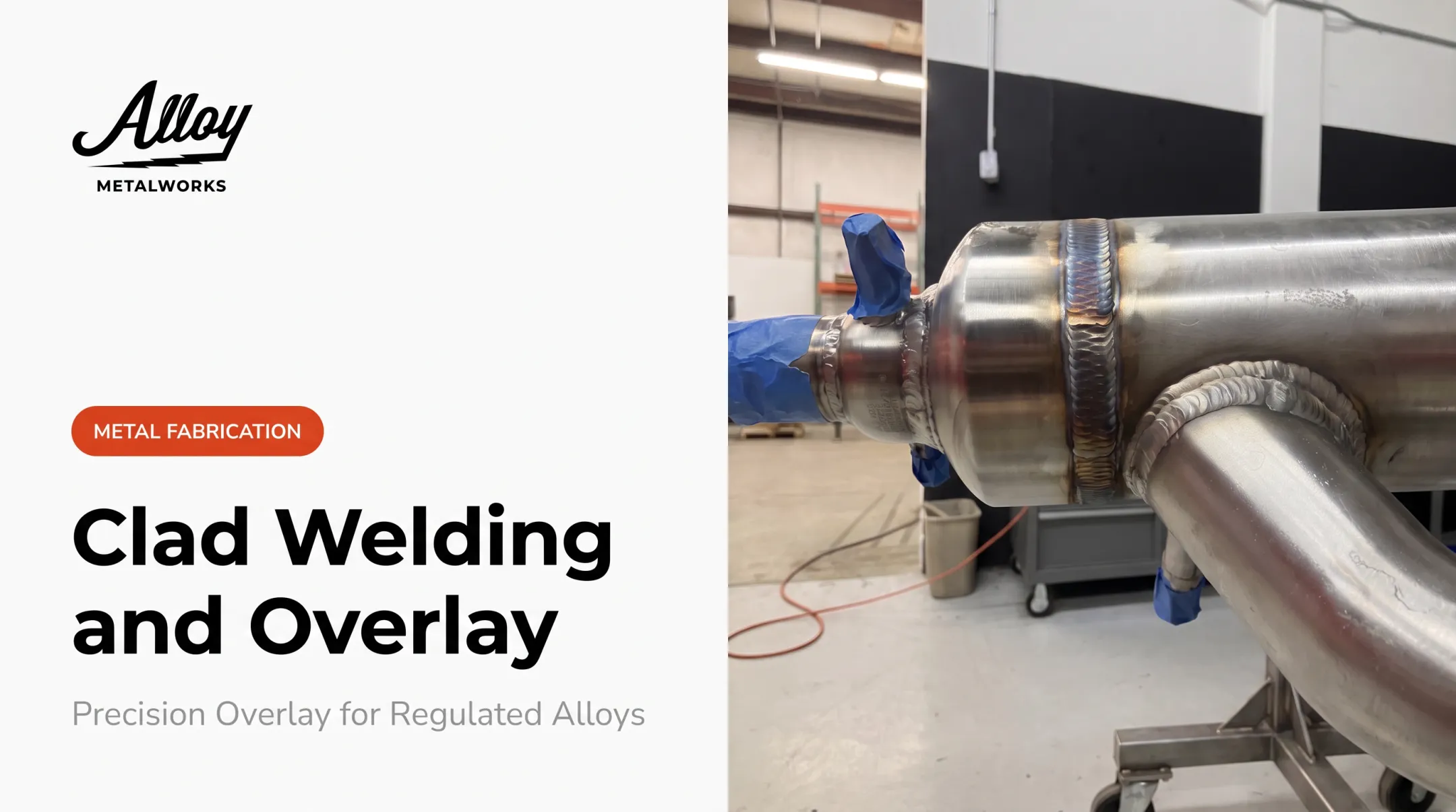 Clad Welding and Overlay