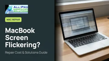 MacBook Screen Flickering? Repair Cost &amp; Solutions Guide