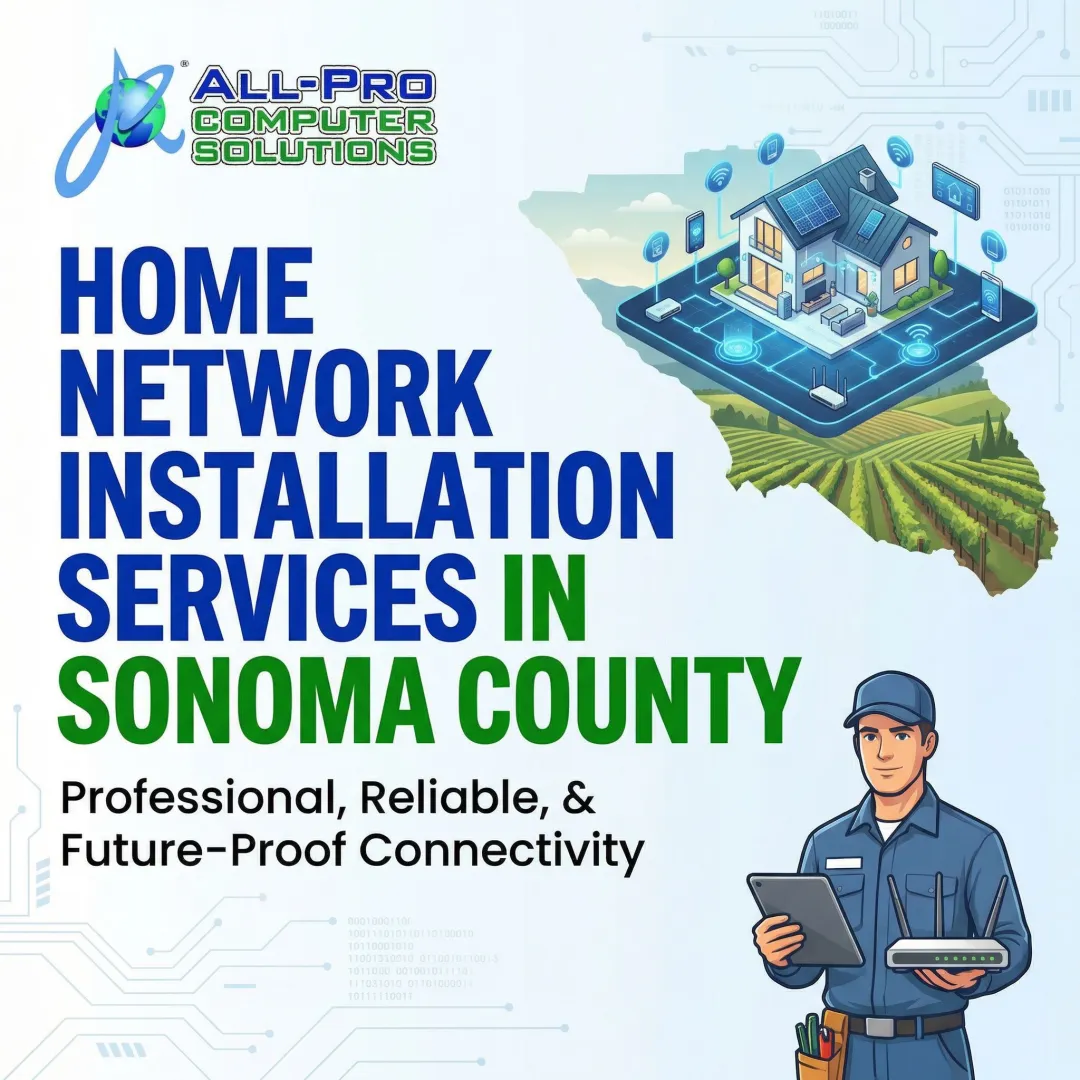 Home Network Installation Services in Sonoma County