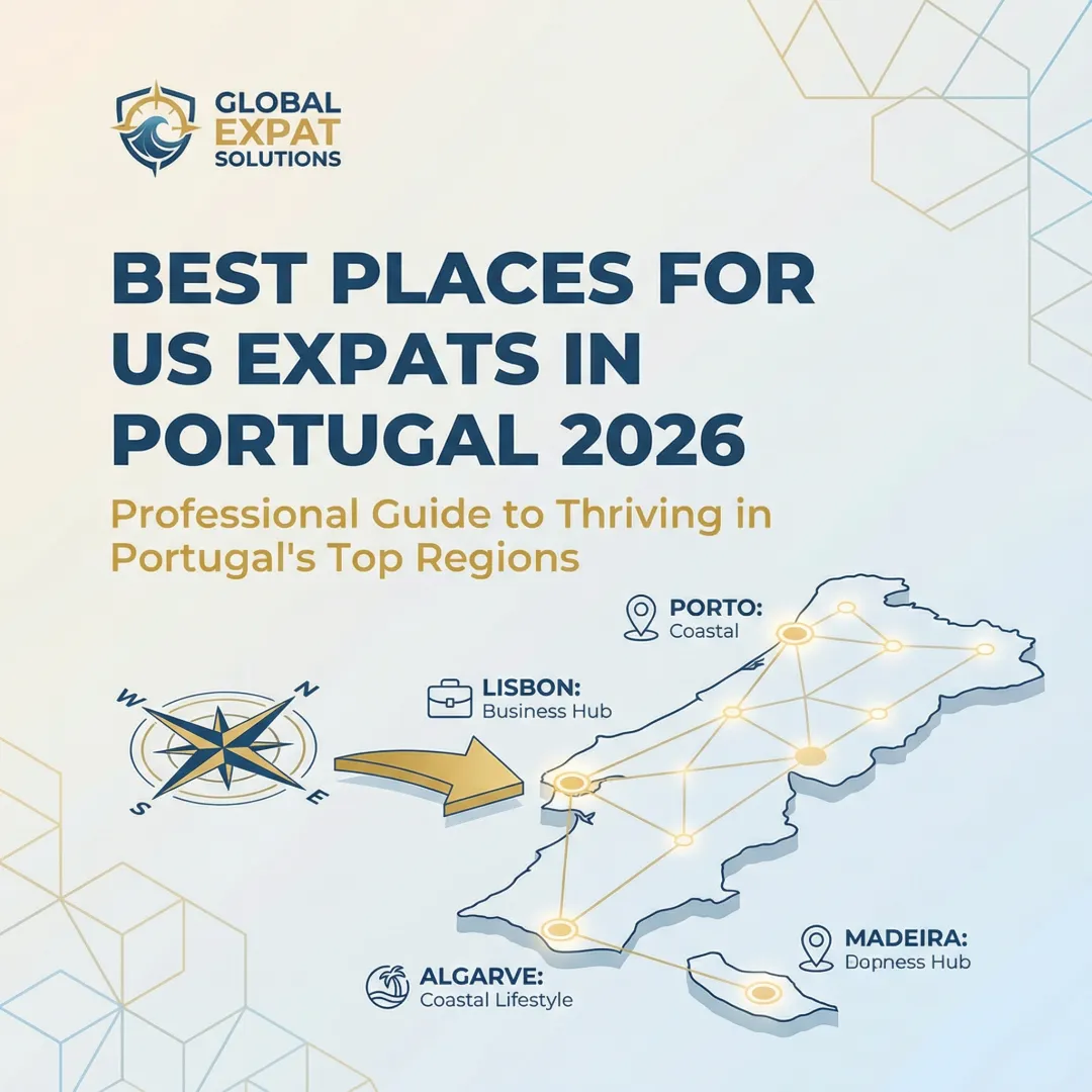 Best Places for US Expats in Portugal 2026