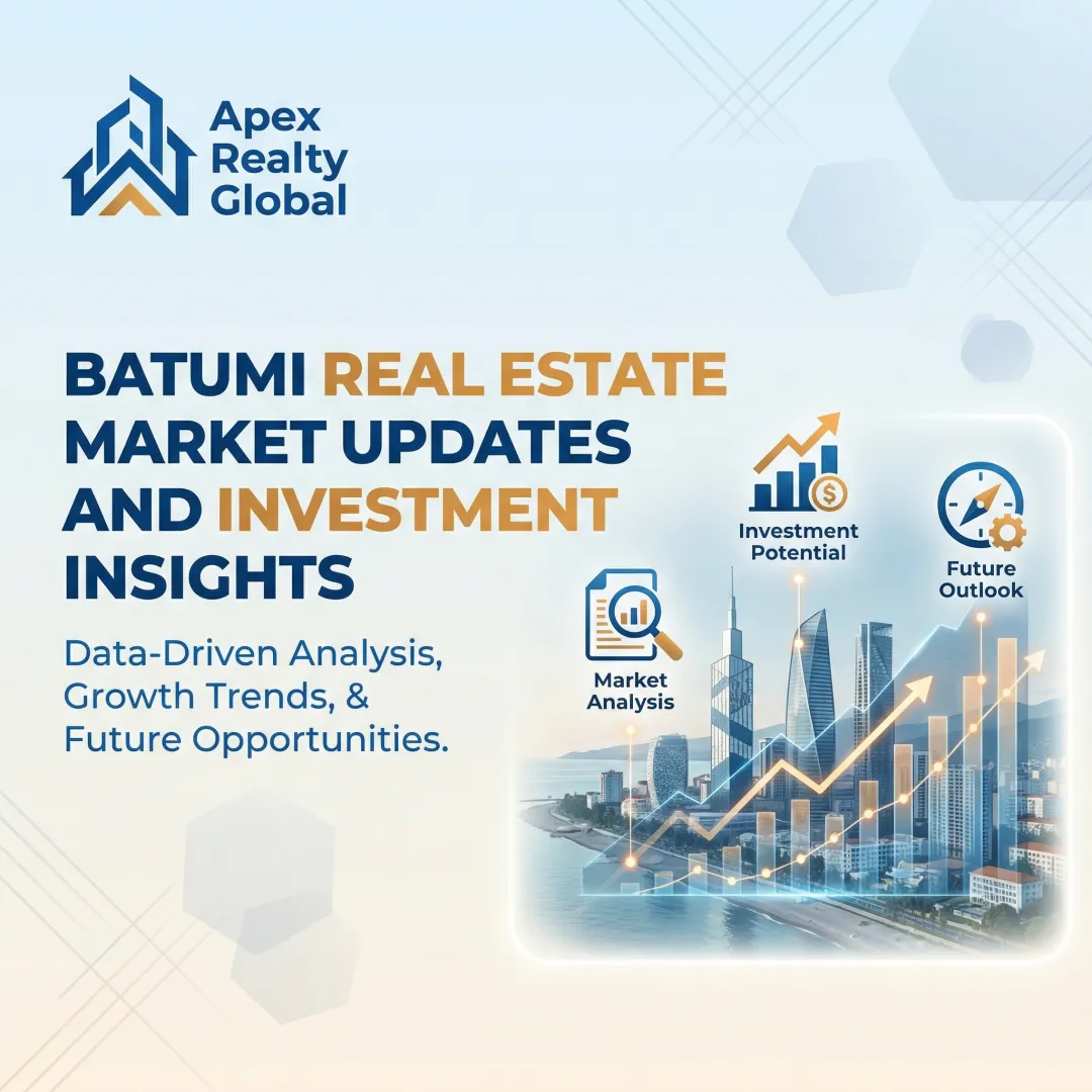 Batumi Real Estate Market Updates and Investment Insights