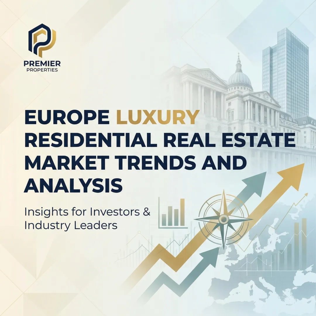 Europe Luxury Residential Real Estate Market Trends and Analysis