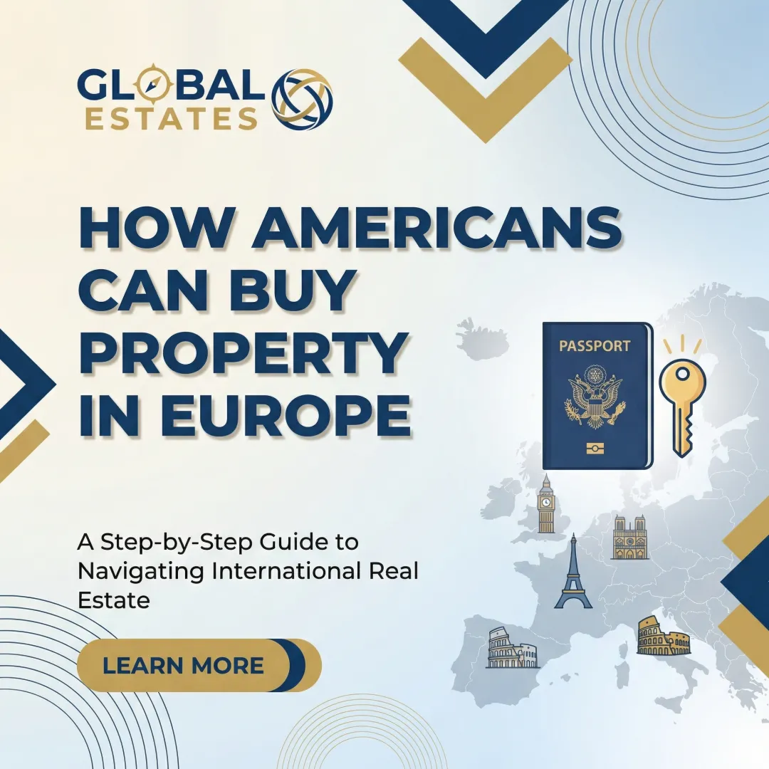 How Americans Can Buy Property in Europe