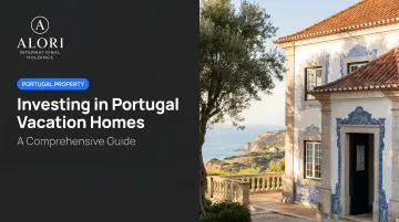 Investing in Portugal Vacation Homes: A Comprehensive Guide