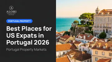Best Places for US Expats in Portugal 2026