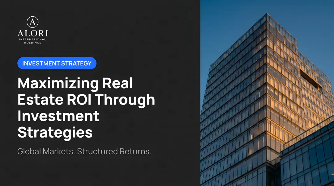 Maximizing Real Estate ROI Through Investment Strategies