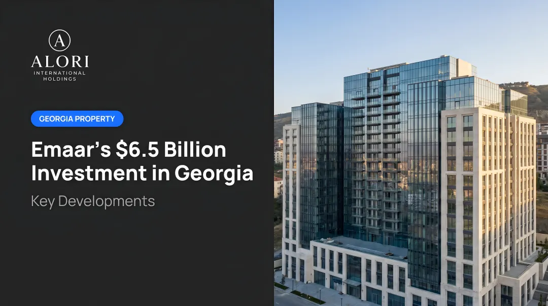 Emaar's $6.5 Billion Investment in Georgia: Key Developments
