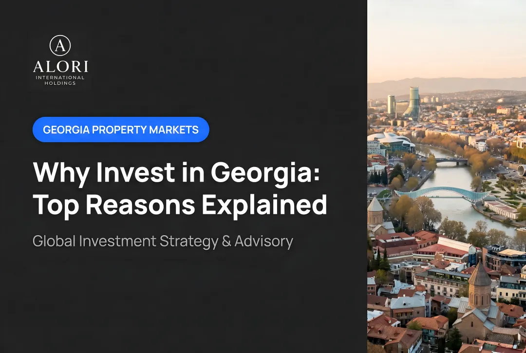 Why Invest in Georgia: Top Reasons Explained