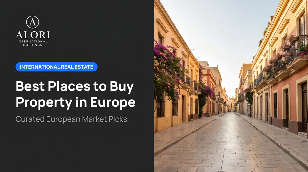 Best Places to Buy Property in Europe