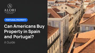 Can Americans Buy Property in Spain and Portugal? A Guide