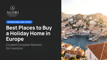 Best Places to Buy a Holiday Home in Europe