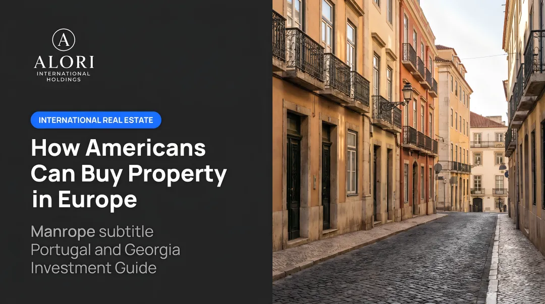 How Americans Can Buy Property in Europe