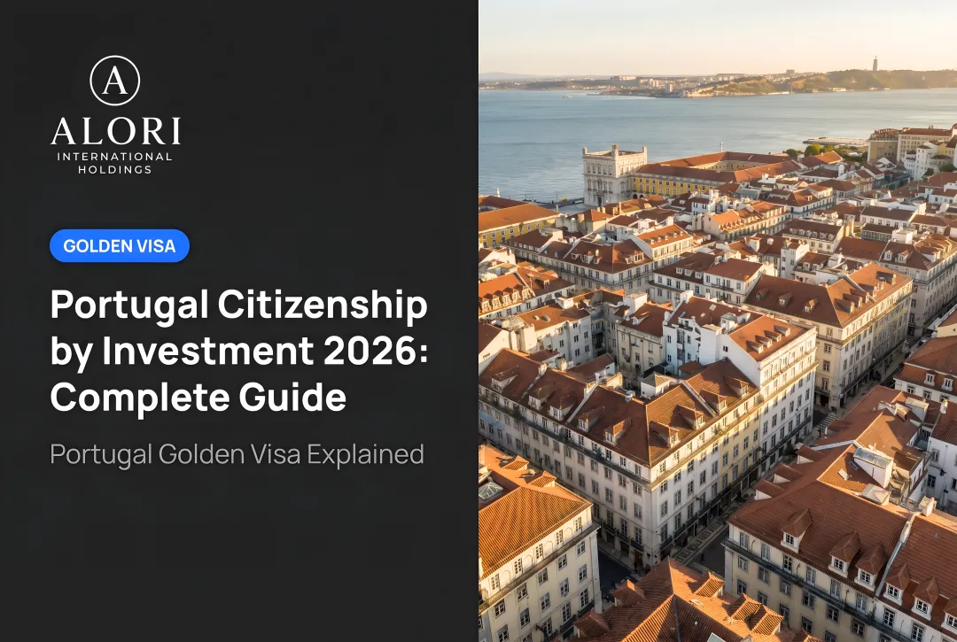 Portugal Citizenship by Investment 2026: Complete Guide