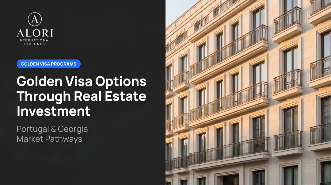 Golden Visa Options Through Real Estate Investment