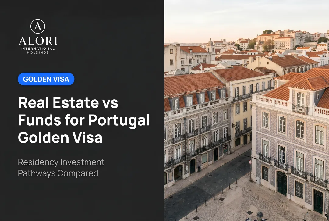 Real Estate vs Funds for Portugal Golden Visa