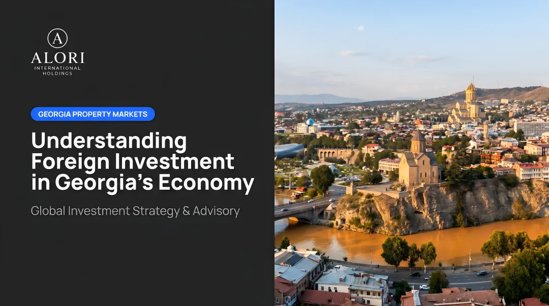 Understanding Foreign Investment in Georgia's Economy