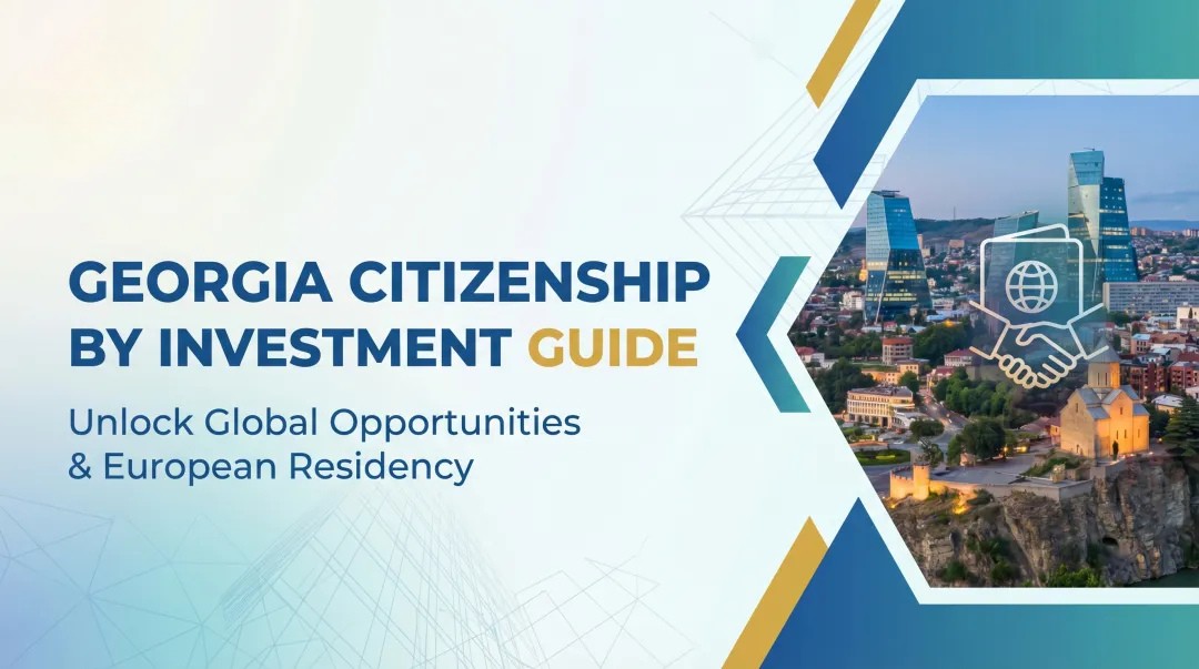 Georgia Citizenship by Investment Guide